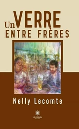 Un verre entre frères