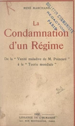 La condamnation d'un régime