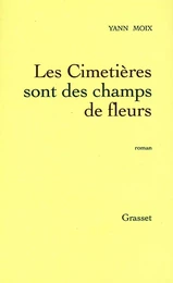 Les cimetières sont des champs de fleurs