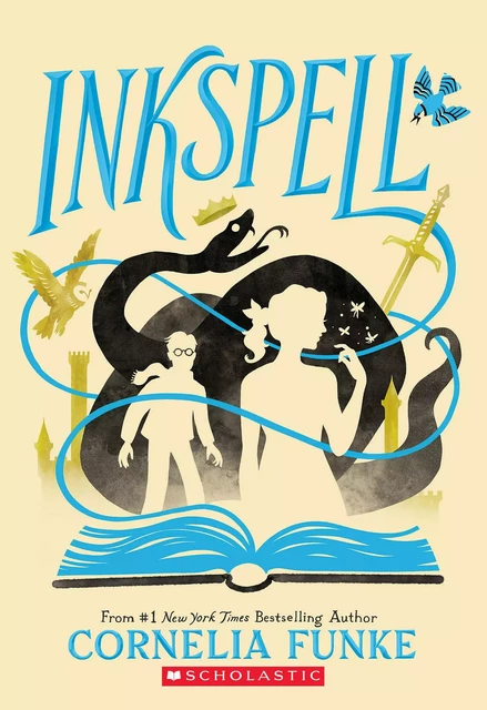 Inkspell (Inkheart Trilogy, Book 2) - Cornelia Funke - Scholastic Inc.