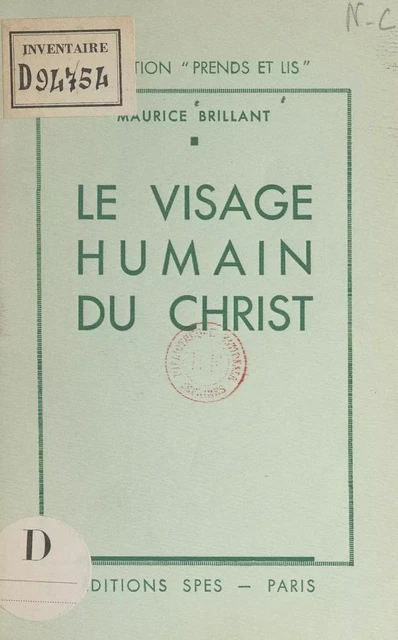 Le visage humain du Christ - Maurice Brillant - FeniXX réédition numérique