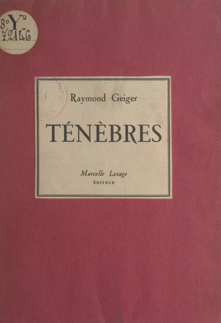 Ténèbres - Raymond Geiger - FeniXX réédition numérique