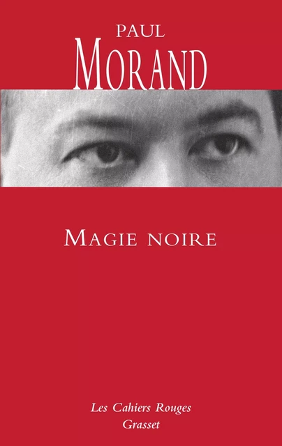 Magie noire - Paul Morand - Grasset