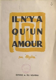 Il n'y a qu'un amour