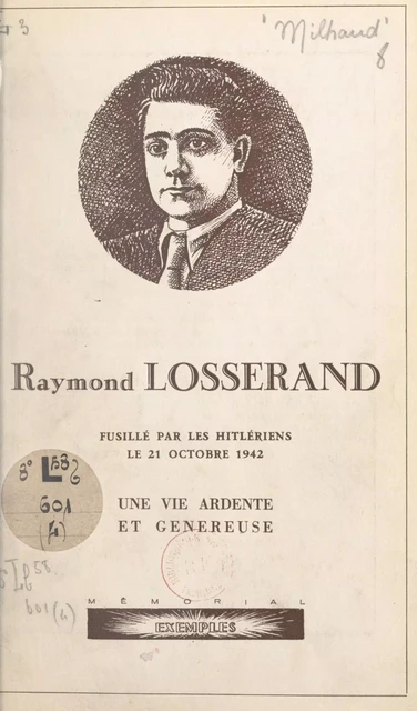 Raymond Losserand - Gérard Milhaud - FeniXX réédition numérique