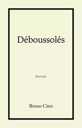 Déboussolés