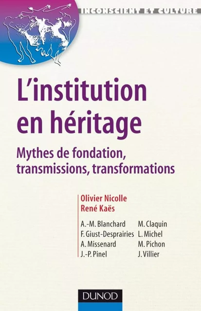 L'institution en héritage - Olivier Nicolle, René Kaës - Dunod