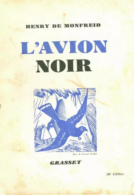 L'avion noir - Henry de Monfreid - Grasset