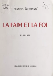 La faim et la foi