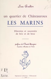 Un quartier de Châteauroux : les Marins