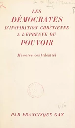 Les démocrates d'inspiration chrétienne à l'épreuve du pouvoir