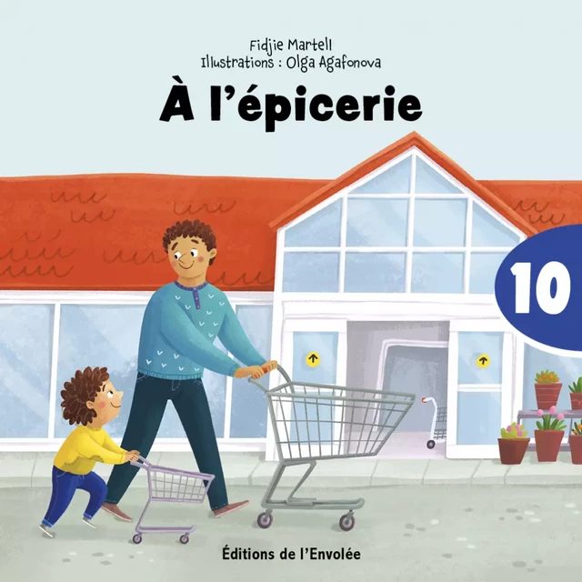 À l'épicerie - Fidjie Martell - Éditions de l’Envolée