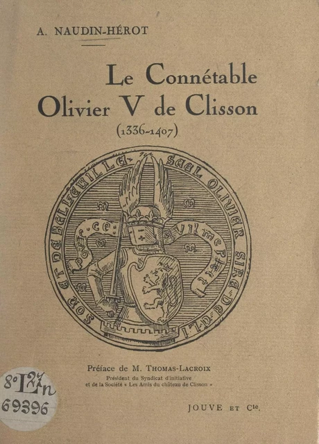 Le connétable Olivier V de Clisson (1336-1407) - Adeline Naudin-Hérot - FeniXX réédition numérique