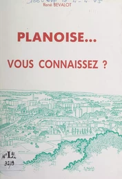 Planoise... vous connaissez ?