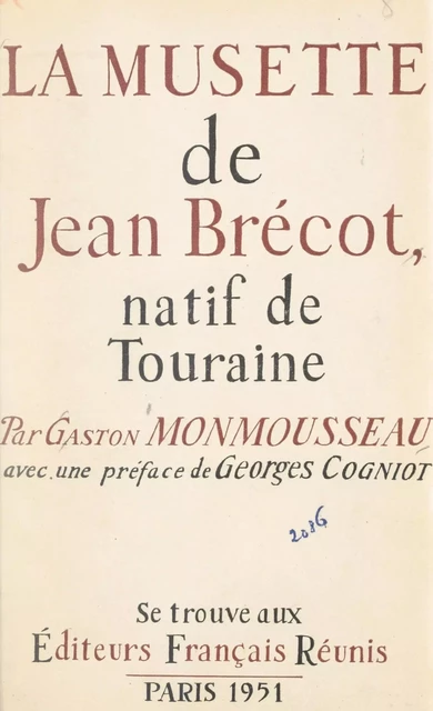 La musette de Jean Brécot, natif de Touraine - Gaston Monmousseau - FeniXX réédition numérique