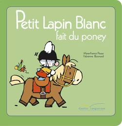 Petit Lapin Blanc fait du poney