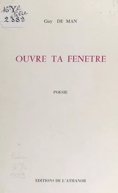 Ouvre ta fenêtre - Guy de Man - FeniXX réédition numérique