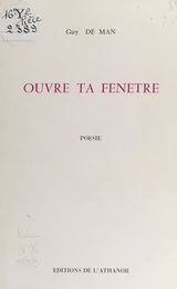 Ouvre ta fenêtre