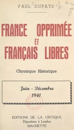 France opprimée et Français libres