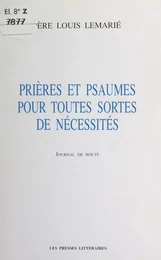 Prières et Psaumes pour toutes sortes de nécessités