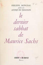 Le dernier sabbat de Maurice Sachs