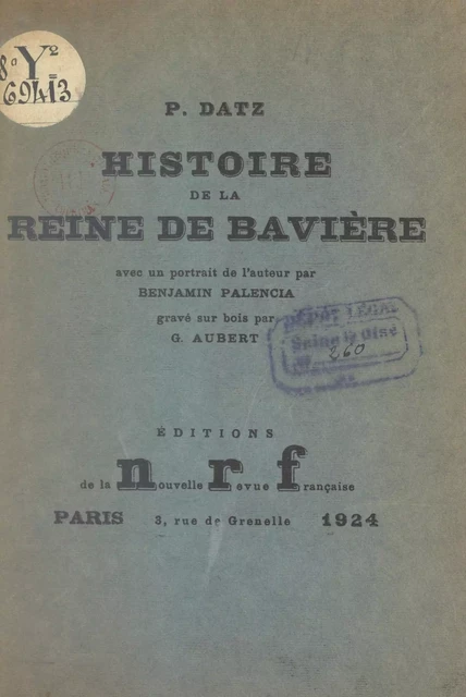 Histoire de la reine de Bavière - P. Datz - FeniXX réédition numérique