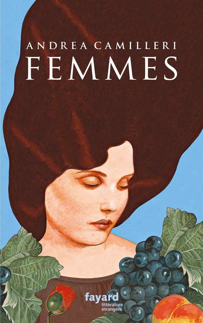 Femmes - Andrea Camilleri - Fayard