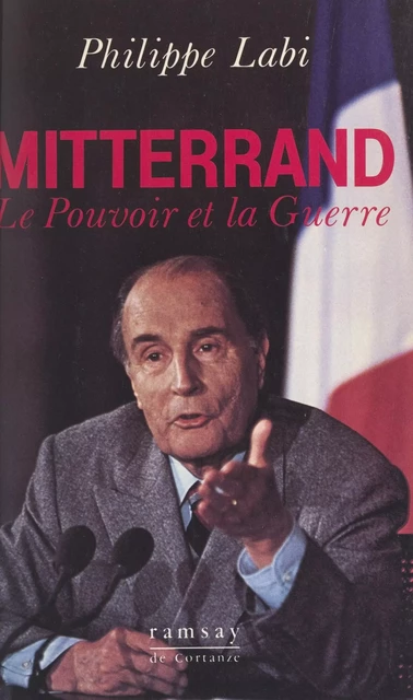 Mitterrand - Philippe Labi - FeniXX réédition numérique