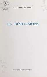 Les désillusions