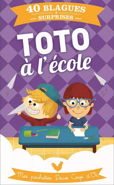 Toto à l'école - Virgile Turier - Deux Coqs d'Or