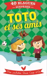 Toto et ses amis