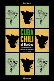 Cuba, Chili et Québec