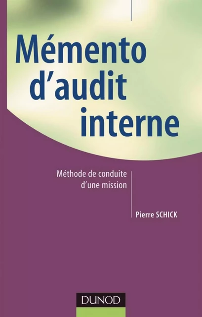 Memento d'audit interne - Pierre Schick - Dunod