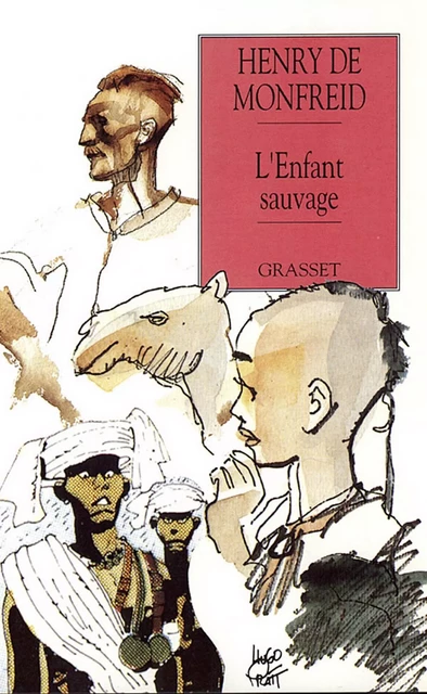 L'enfant sauvage - Henry de Monfreid - Grasset