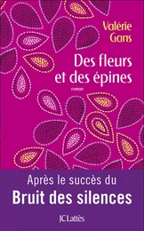 Des fleurs et des épines