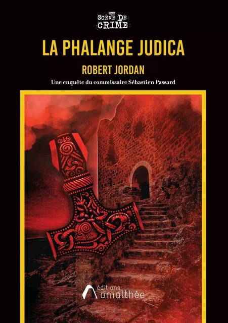 La phalange Judica - Robert Jordan - Éditions Amalthée