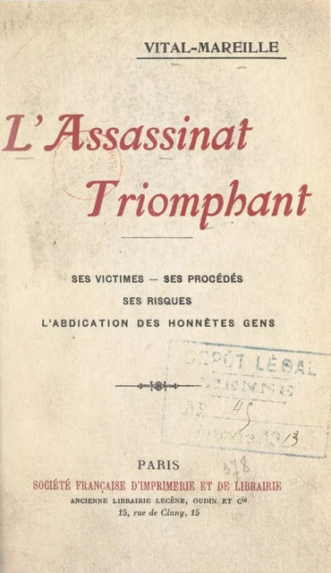 L'assassinat triomphant -  Vital-Mareille - FeniXX réédition numérique