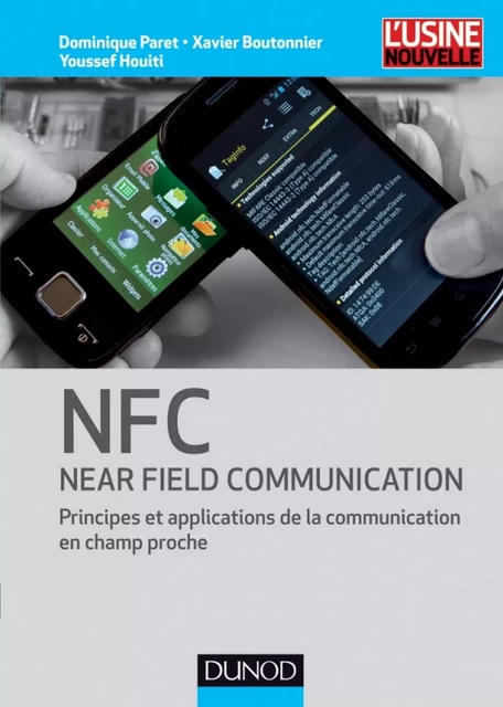 NFC (Near Field Communication) - Dominique Paret, Xavier Boutonnier, Youssef Houiti - Dunod