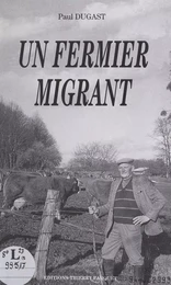 Un fermier migrant