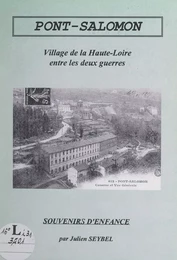 Souvenirs d'enfance à Pont-Salomon