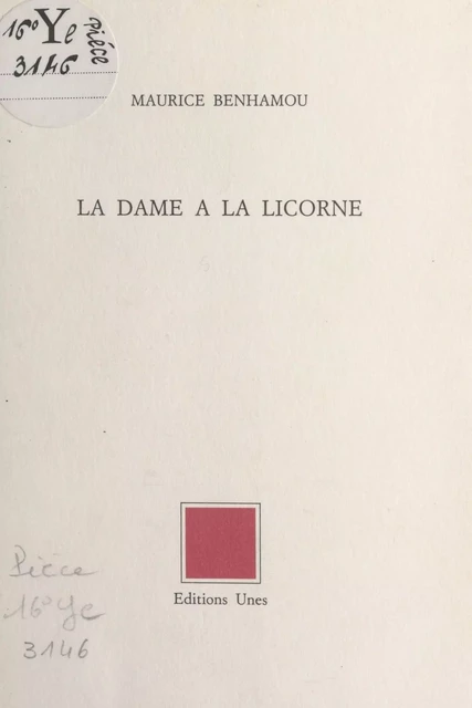 La dame à la licorne - Maurice Benhamou - FeniXX réédition numérique