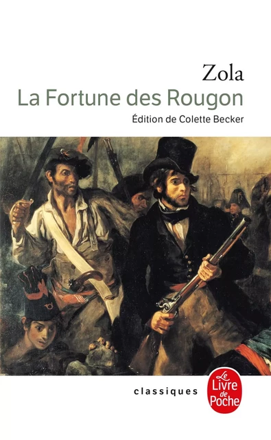 La Fortune des Rougon - Emile Zola - Le Livre de Poche