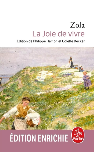 La Joie de vivre - Émile Zola - Le Livre de Poche