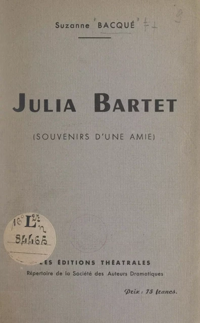 Julia Bartet - Suzanne Bacqué - FeniXX réédition numérique