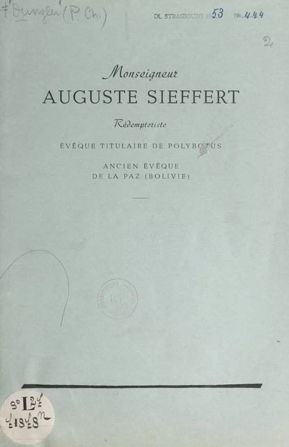 Monseigneur Auguste Sieffert - Charles Thiébaut Düngler - FeniXX réédition numérique