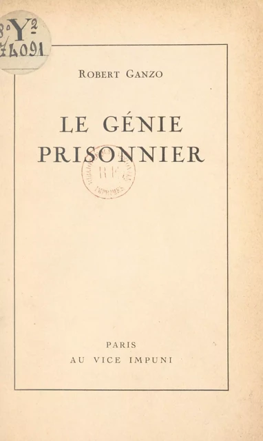 Le génie prisonnier - Robert Ganzo - FeniXX réédition numérique