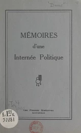 Mémoires d'une internée politique