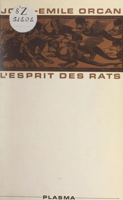 L'esprit des rats - John Émile Orcan - FeniXX réédition numérique