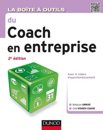 La boîte à outils du coach en entreprise - 2e éd.