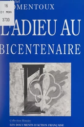 L'adieu au Bicentenaire